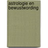 Astrologie en bewustwording by Lorff