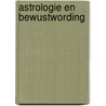 Astrologie en bewustwording door Lorff