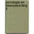 Astrologie en bewustwording ii