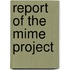 Report of the MIME project