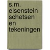 S.m. eisenstein schetsen en tekeningen door Kleiman