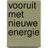 Vooruit met nieuwe energie