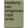 Heidemy van ontginnen naar ontw. by Heybroek