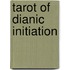 Tarot of dianic initiation