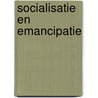 Socialisatie en emancipatie door R.A.P. Tielman