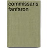 Commissaris Fanfaron door Onbekend