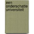 Een onderschatte universiteit