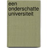 Een onderschatte universiteit by Duinkerken