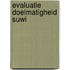 Evaluatie doelmatigheid SUWI