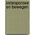 Osteoporose en bewegen