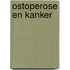 Ostoperose en kanker