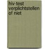 Hiv-test verplichtstellen of niet