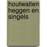 Houtwallen heggen en singels door Schmitz