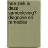Hoe ziek is deze samenleving? Diagnose en remedies by Unknown