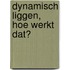 Dynamisch liggen, hoe werkt dat?