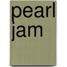 Pearl Jam door Michael Blake