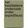 Het kwalitatieve onderzoek onder expediteurs door A. Vellekoop