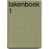 Takenboek 1