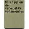 Tiels Flipje en de verleidelijke vettamientjes door M. Verbeelen