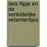 Tiels Flipje en de verleidelijke vetamientjes door M. Verbeelen
