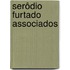 Serôdio furtado associados