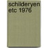 Schilderyen etc 1976