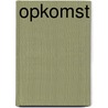 Opkomst by Ong