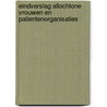 Eindverslag allochtone vrouwen en patientenorganisaties by S.F.M. Wersch
