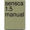Sensca 1.5 manual door Onbekend