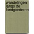 Wandelingen langs de landgoederen