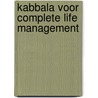 Kabbala voor complete life management door M. Portnaar