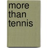 More than tennis door S. Bunting