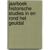 Jaarboek historische Studies in en Rond het Geuldal door Fr.G.H.M. Crutzen