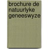 Brochure de natuurlyke geneeswyze by Bancken