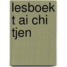 Lesboek t ai chi tjen by Bancken
