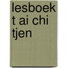 Lesboek t ai chi tjen door Bancken