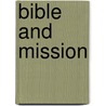 Bible and mission door Onbekend