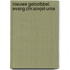 Nieuwe geloofsbel. evang.chr.sovjet-unie by Hebly