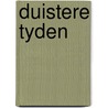 Duistere tyden door Strzelecki