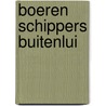 Boeren schippers buitenlui by Willem Aalders