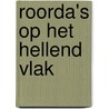 Roorda's op het hellend vlak door M.J. Roorda