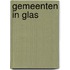 Gemeenten in glas