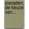 Sieraden, de keuze van... door M.J. van den Hout