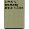 Erasmus nascholing endocrinologie by F.F.G. Rommerts