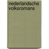 Nederlandsche volksromans door Bergh