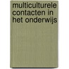 Multiculturele contacten in het onderwijs door W. Veugelers