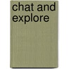 Chat and explore door N. Saab