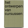 Het ontwerpen van cursussen door Onbekend