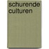 Schurende culturen