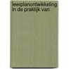 Leerplanontwikkeling in de praktijk van door Houwen